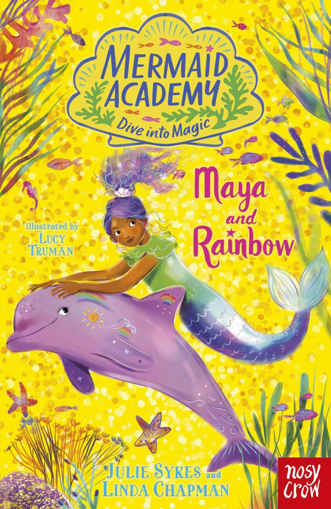 Mermaid Academy book cover for Maya and Rainbow. Featuring Maya the Mermaid who has a purple tail and hair wearing a green top, holding onto Rainbow the Dolphin. 